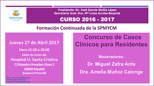 Concurso de Casos Clínicos para Residentes. Curso 2016-2017 Concurso de Casos Clínicos para Residentes. Curso 2016-2017