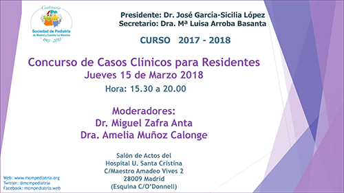 Concurso de Casos Clínicos para Residentes. Curso 2017-2018 Concurso de Casos Clínicos para Residentes. Curso 2017-2018